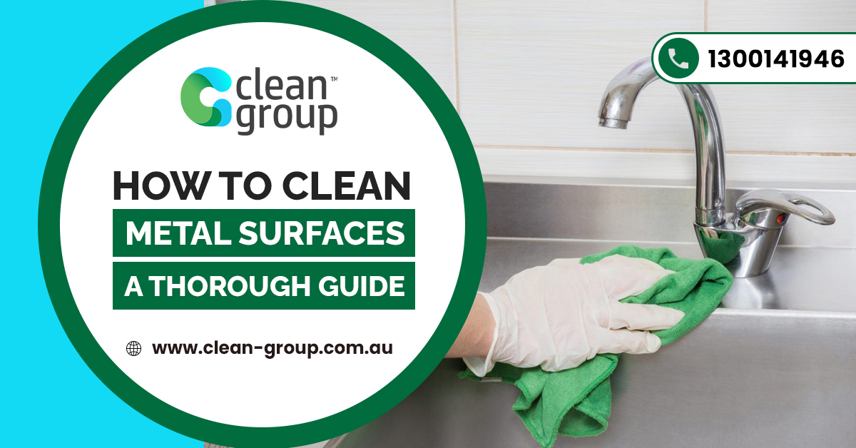 How to Clean Metal Surfaces