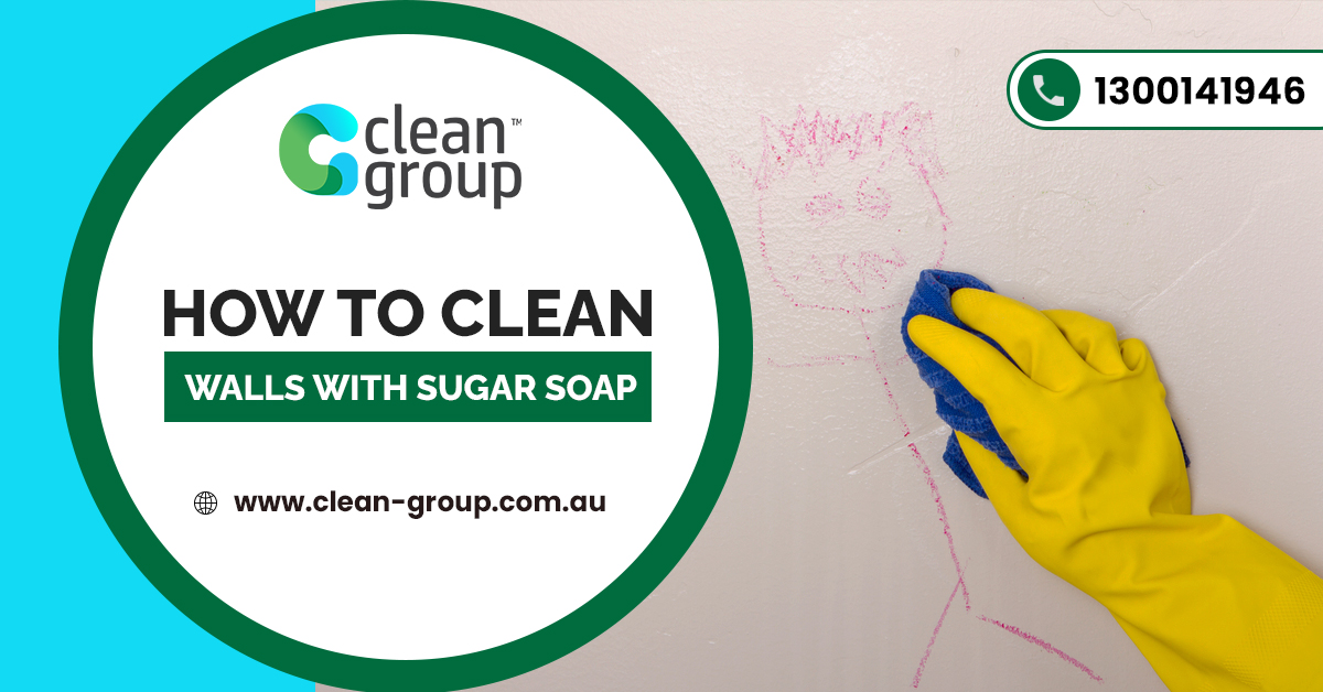 https://www.clean-group.com.au/wp-content/uploads/2022/02/How-to-Clean-Walls-with-Sugar-Soap.jpg