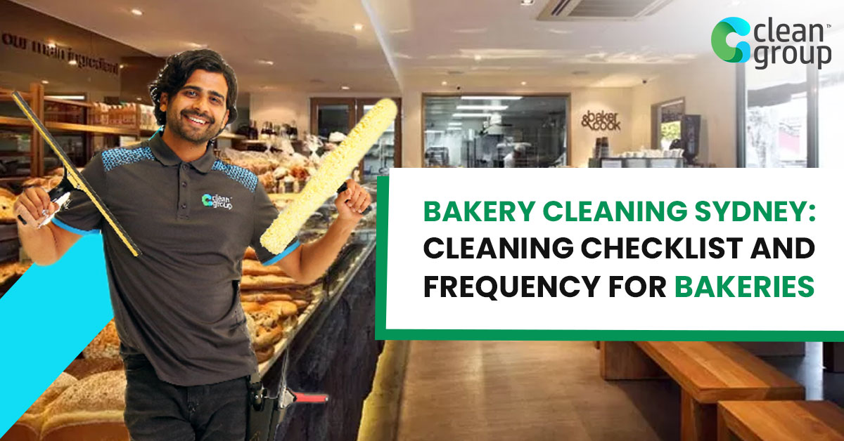 Bakery Cleaning Checklist and Frequency in Sydney