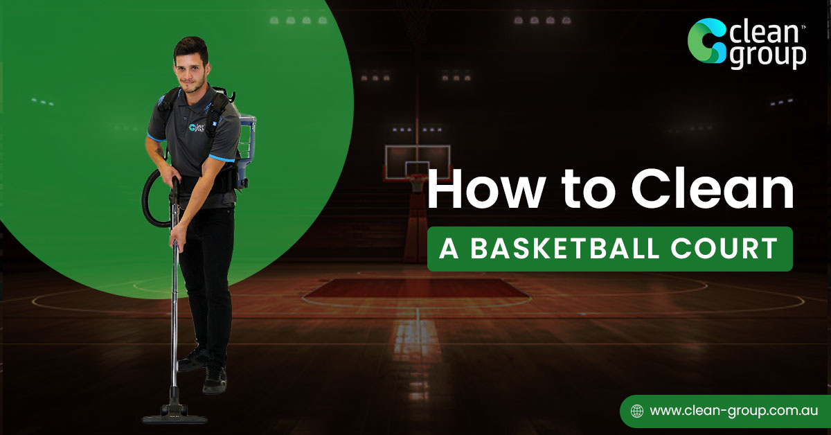 How to Clean A Dirty Basketball Court