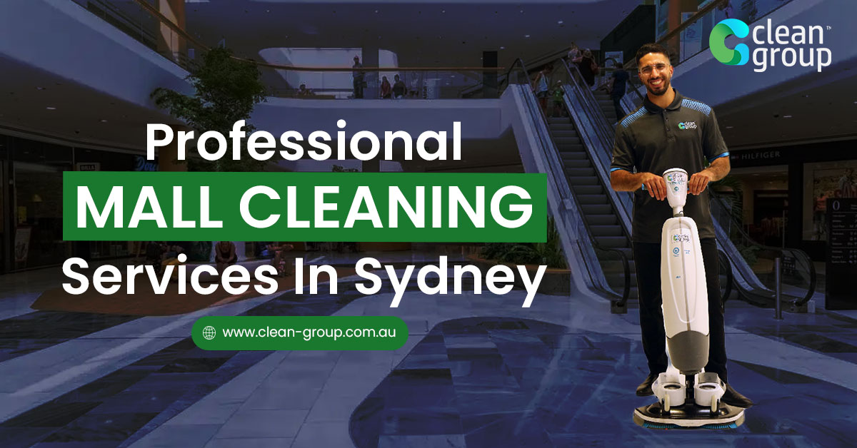 Professional Mall Cleaning Services In Sydney